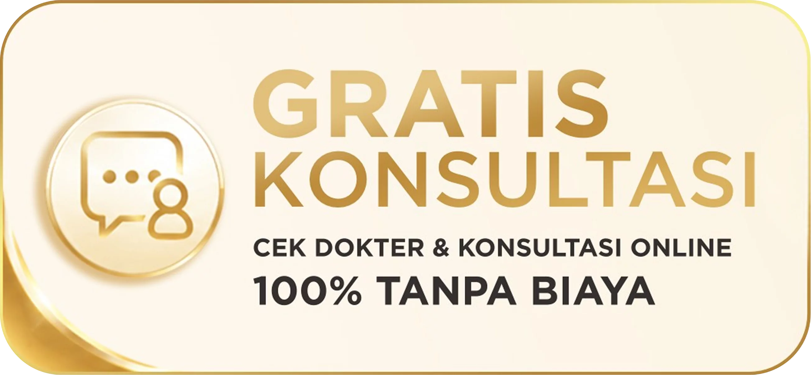 GRATIS KONSULTASI — Cek Dokter & Konsultasi Online — 100% Tanpa Biaya
